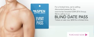 Gay Ski Week Aspen, blind date pass